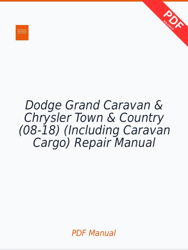 Dodge Grand Caravan & Chrysler Town & Country (08-18) (Including Caravan Cargo) Repair Manual Repair Manual PDF