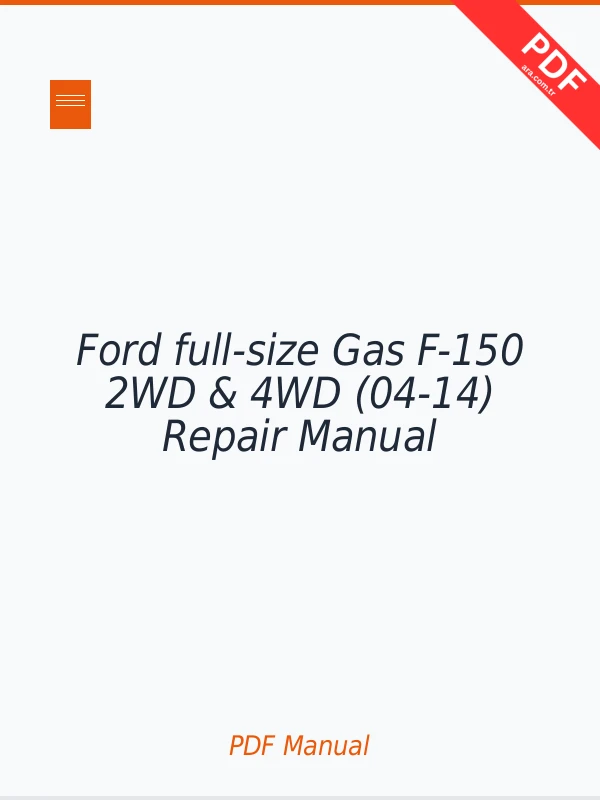 Ford full-size Gas F-150 2WD & 4WD (04-14) Repair Manual Repair Manual PDF