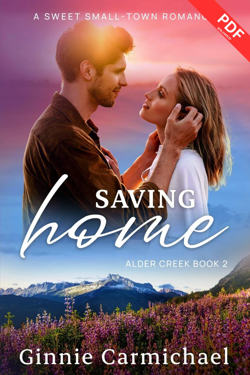 Saving Home: A Sweet Small Town Romance Download PDF, Epub Free